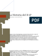 La Historia Del RAP
