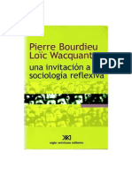 Bourdieu Pierre y Wacquant Loic-Una Invitacion a La Sociologia Reflexiva