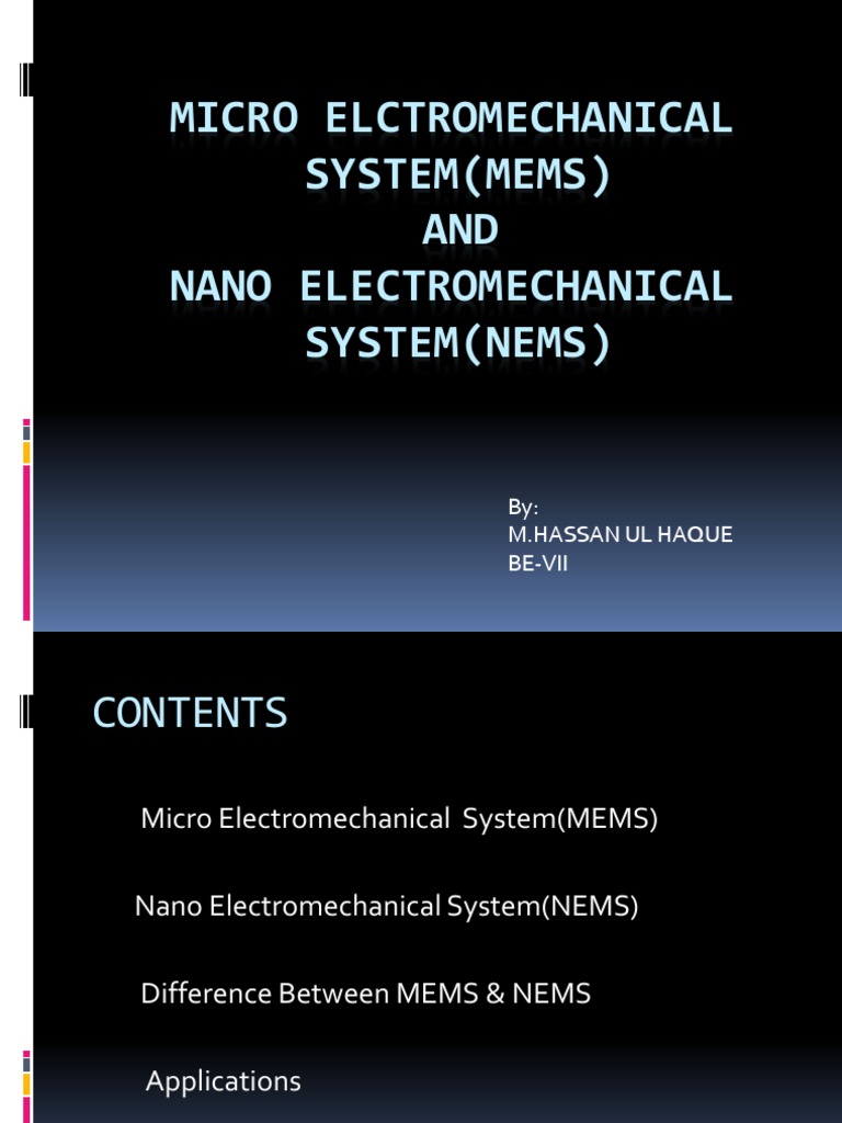MEMS and NEMS: Key Differences and Applications | PDF | Science ...