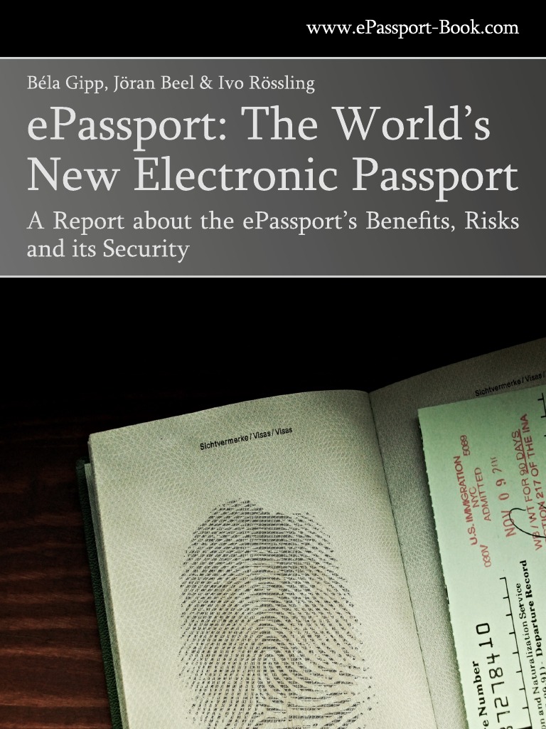 Epassport The World's New Electronic Passport A Report About The