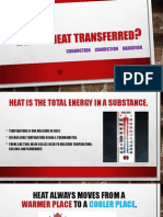 How Is Heat Transferred