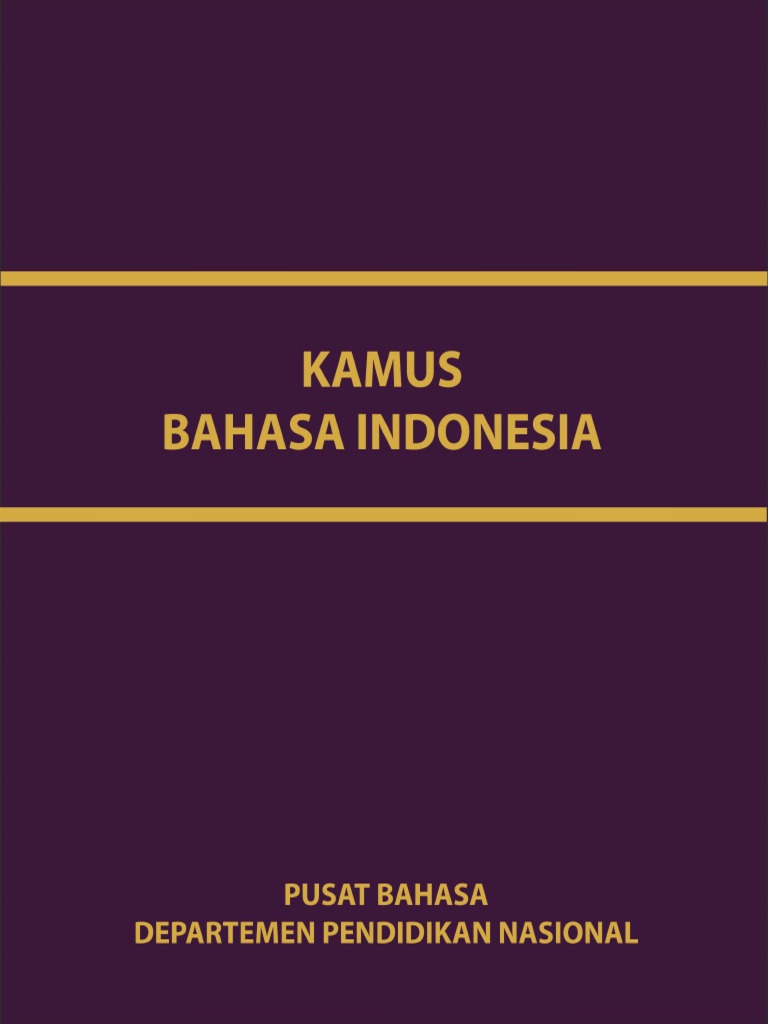 Kamus BEsar Bahasa Indonesia