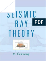 Cerveny Seismic Ray Theory CUP 2001