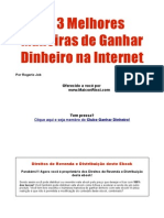 As 3 Melhores Maneiras de Ganhar Dinheiro Na Internet