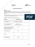 Product Evaluation Form: Step 1: Determine Fixed Costs