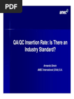 11-QAQC Insertion Rate-Is There an Industry Standard
