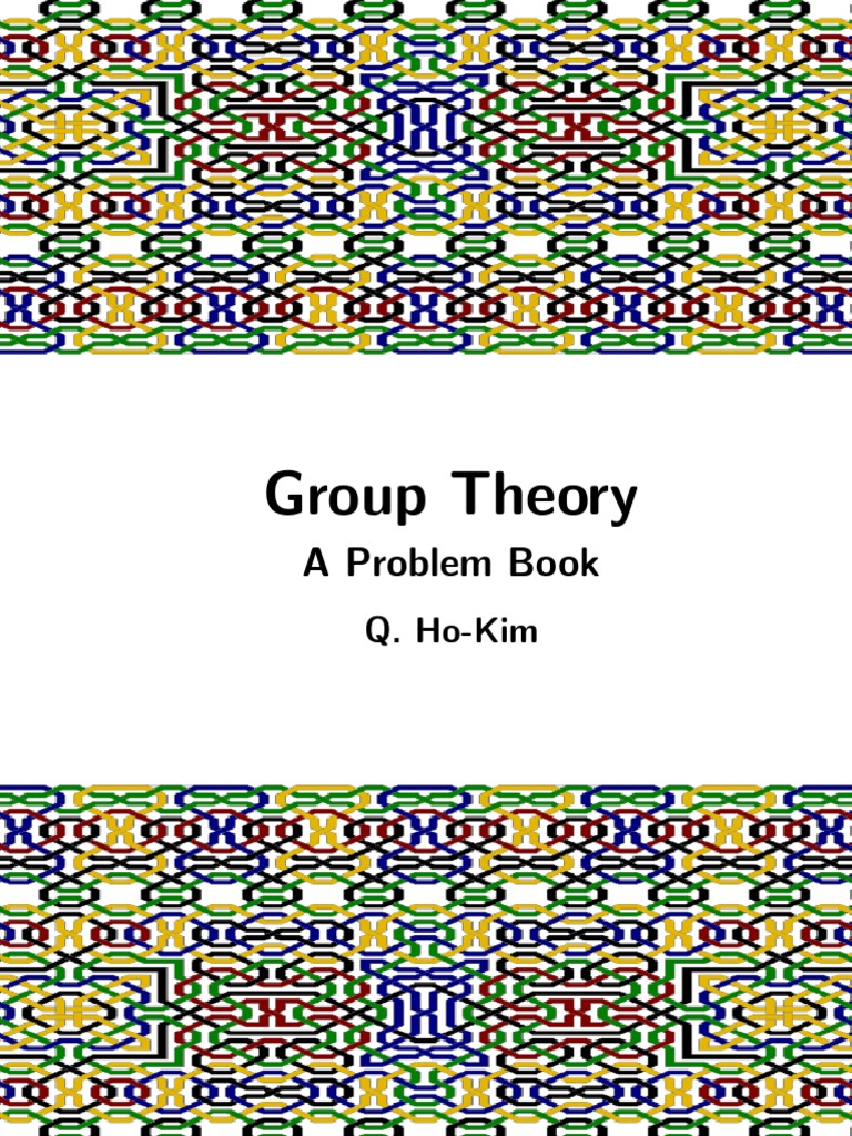 Solutions to Group Theory Problems | PDF | Group (Mathematics) | Matrix ...