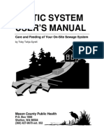 Septic System User'S Manual: Care and Feeding of Your On-Site Sewage System
