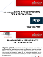 Planeamiento y Presupuesto en La Produccion