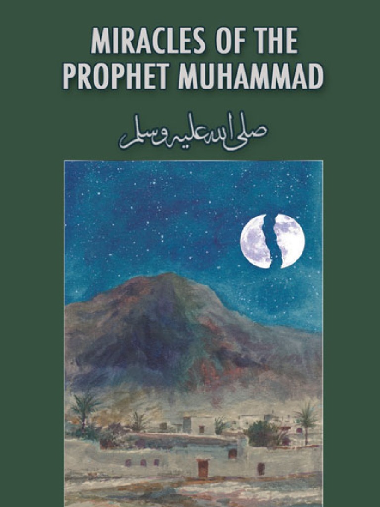 The Miracles of The Prophet Muhammad (Saas) | PDF | Quran | Islam
