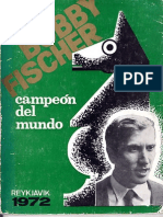 Ajedrez - Bobby Fischer Campeon Del Mundo - 1972