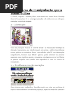 10 Técnicas de manipulação que a Mídia