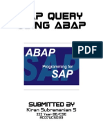 SAP Query Using ABAP: Submitted by Kiran Subramaniam S