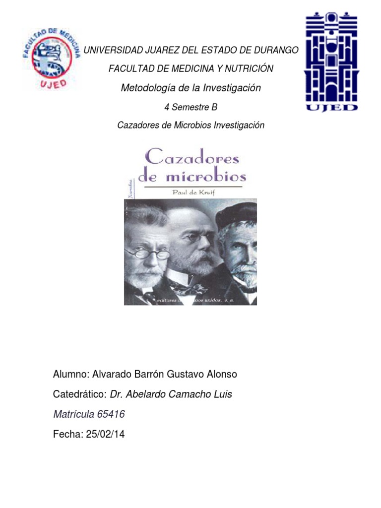 Cazadores de Microbios | PDF | Luis Pasteur | Microorganismo