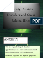 Anxiety, Anxiety Disorders and Stress-Related Illness