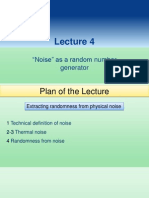 "Noise" As A Random Number Generator