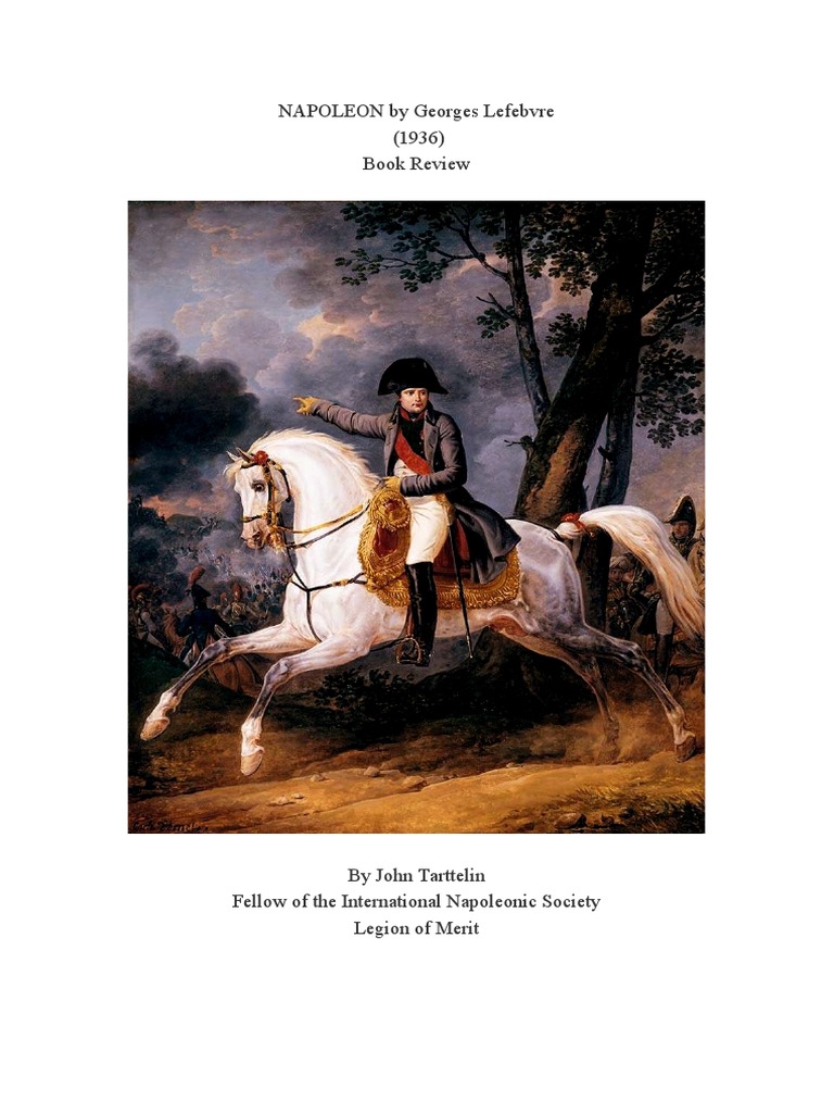 Book Review Napoleon by Lefebvre Napoleon