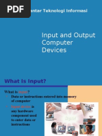 Input and Output Computer Devices: Pengantar Teknologi Informasi