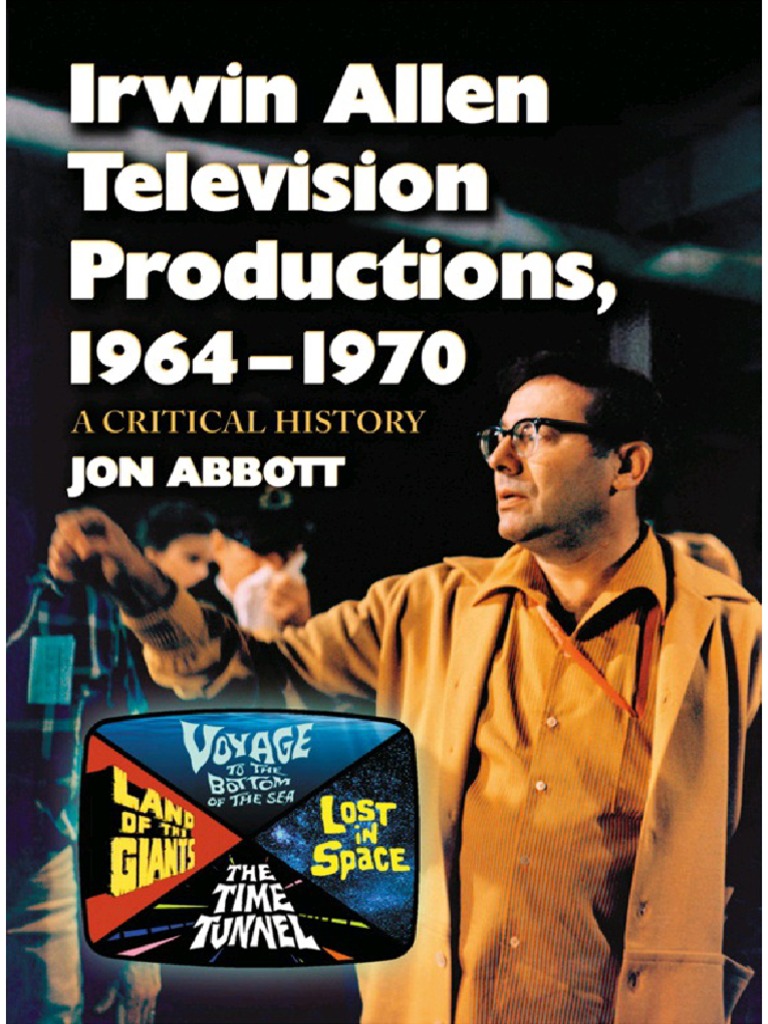 Irwin Allen Television Productions 1964 - Jon Abbott, PDF, Leisure