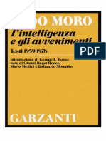 Moro - L'Intelligenza E Gli Avvenimenti. Testi 1959-1978 (1979)