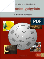 Dr. Sági Mária - Sági István: Információs Gyógyítás: A Körbler-Módszer + Ajándék DVD