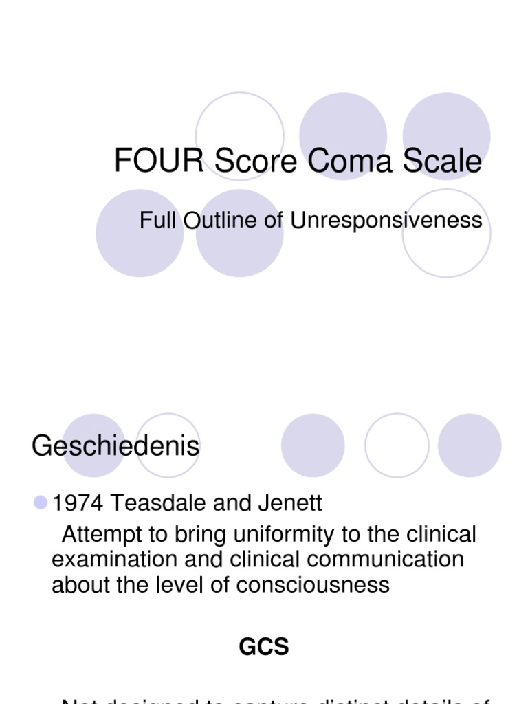 FOUR Score Coma Scale | Download Free PDF | Coma | Medical Specialties