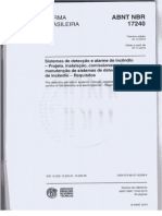 NBR 17240 - 2010 - Sistemas de detecção e alarme de incêndio - projeto, instalação, comissionamento e manutenção de sistemas de detecção e alarme de incêndio - requisitos.pdf