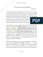 O papel do marketing não é criar necessidades