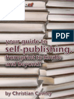 Your Guide to Self-Publishing - From Print to Kindle and Beyond - Christian Cawley (MakeUseOf - 2013)