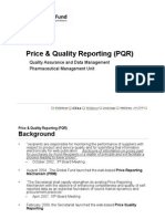 Price & Quality Reporting (PQR) : Quality Assurance and Data Management Pharmaceutical Management Unit