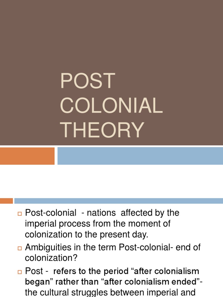 Post Colonial Theory | PDF | Colonialism | Postcolonialism