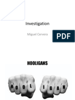 Investigation