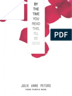 Peters, Julie Anne - by The Time You Read This I'll Be Dead PDF