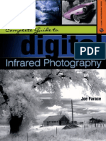 Complete Guide to Digital Infrared Photography - By Joe Farace