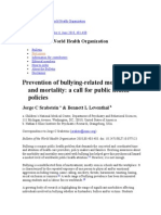 Prevention of Bullying-Related Morbidity and Mortality: A Call For Public Health Policies