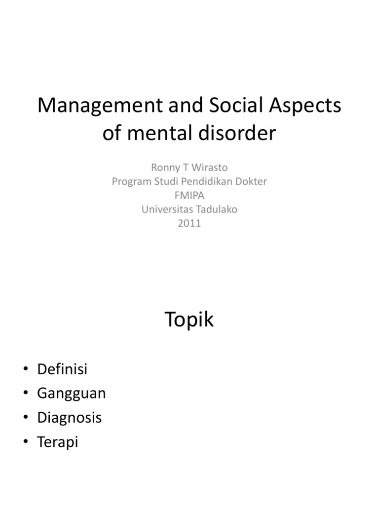 Management and Social Aspect of Mental Disorder - Blok 18 - UNTAD ...
