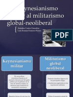 Del Keynesianismo Militar Al Militarismo Global-neoliberal