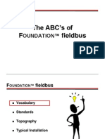 The ABC's of F Fieldbus: Oundation™