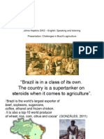 Johns Hopkins SAIS - English: Speaking and Listening Presentation: Challenges in Brazil's Agriculture