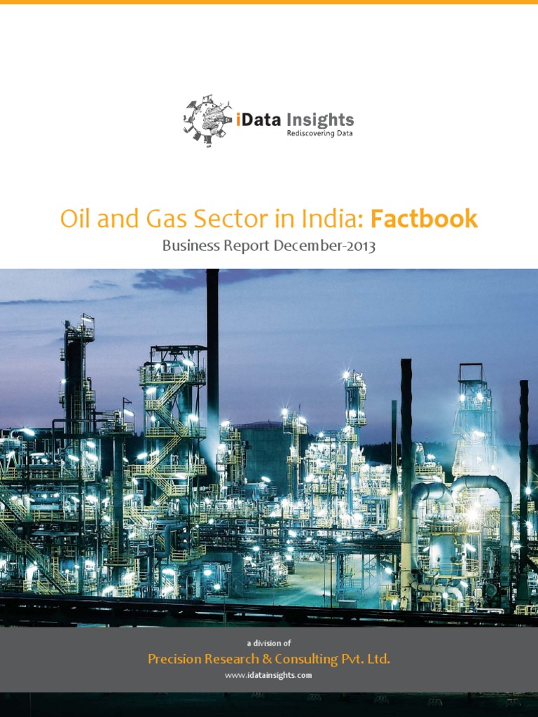Oil and Gas Sector in India Factbook Petroleum Industry Energy