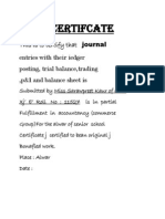 Certifcate: Entries With Their Iedger Posting, Trial Balance, Trading, p&1 and Balance Sheet Is