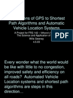 Applications of GPS To Shortest Path Algorithms and Automatic Vehicle Location Systems