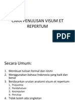 CARA PENULISAN VISUM ET REPERTUM SECARA UMUM DAN KHUSUS