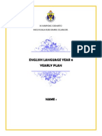 English Language Year 6 Yearly Plan: SK Kampong Soeharto 44010 Kuala Kubu Bharu Selangor