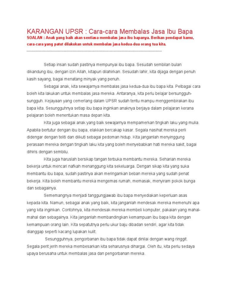 Karangan Upsr Cara Cara Membalas Jasa Ibu Bapa