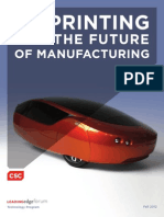 3D Printing and The Future of Manufacturing (By CSC)