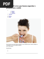 Confira 50 erros que fazem engordar e prejudicam a saúde