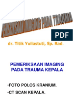Pemeriksaan Imaging Pada Trauma (X-Ray)