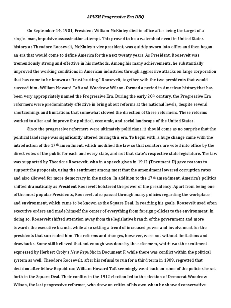 APUSH Progressive Era DBQ Progressive Era Theodore Roosevelt