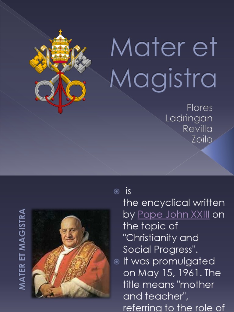 Mater Et Magistra - Pope John XXIII | Economics | Politics